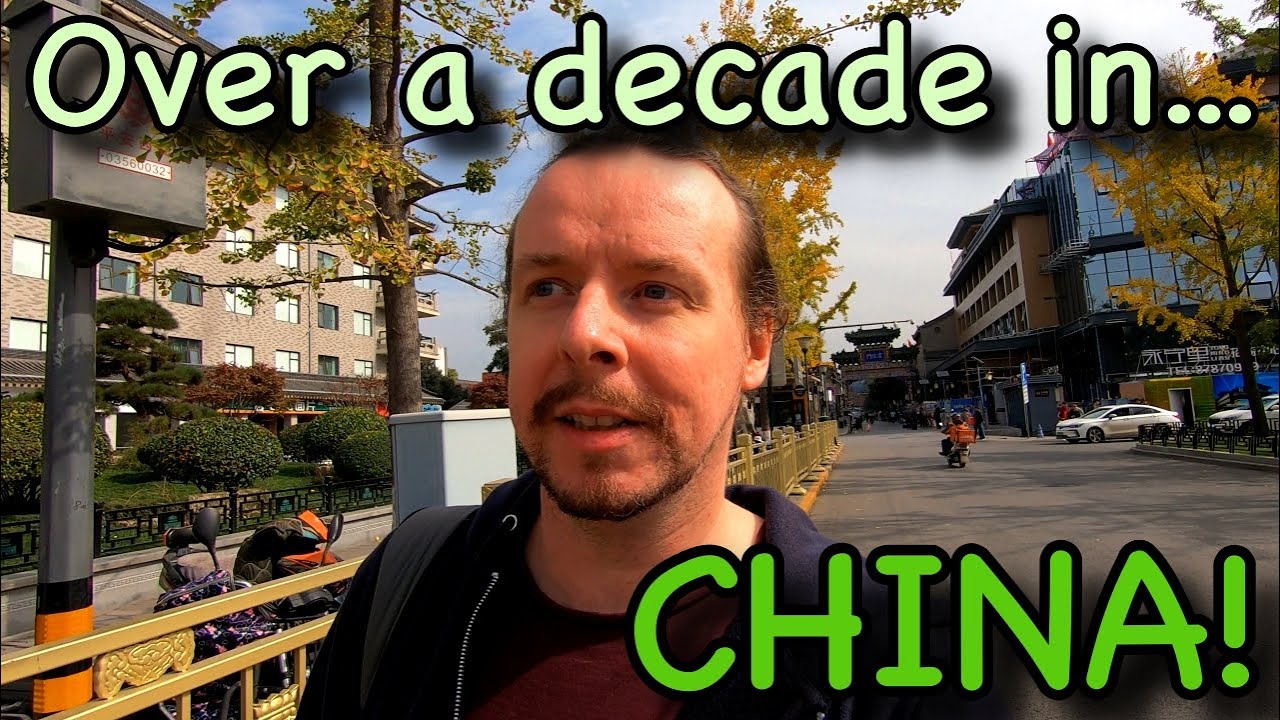 Living in China for over a DECADE...and then deciding to make a youtube channel...