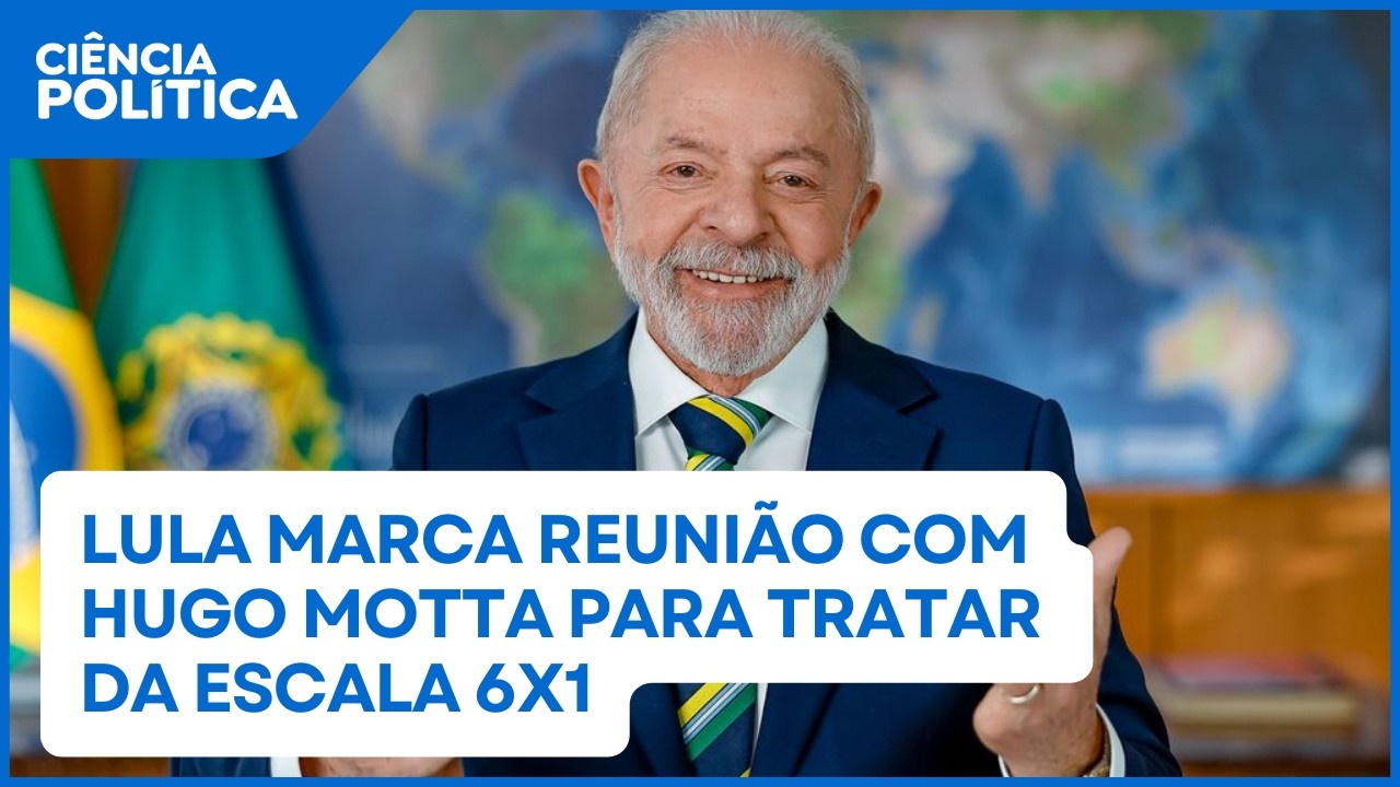 Lula marca reunião com Hugo Motta para tratar da escala 6x1 | Ciência Política