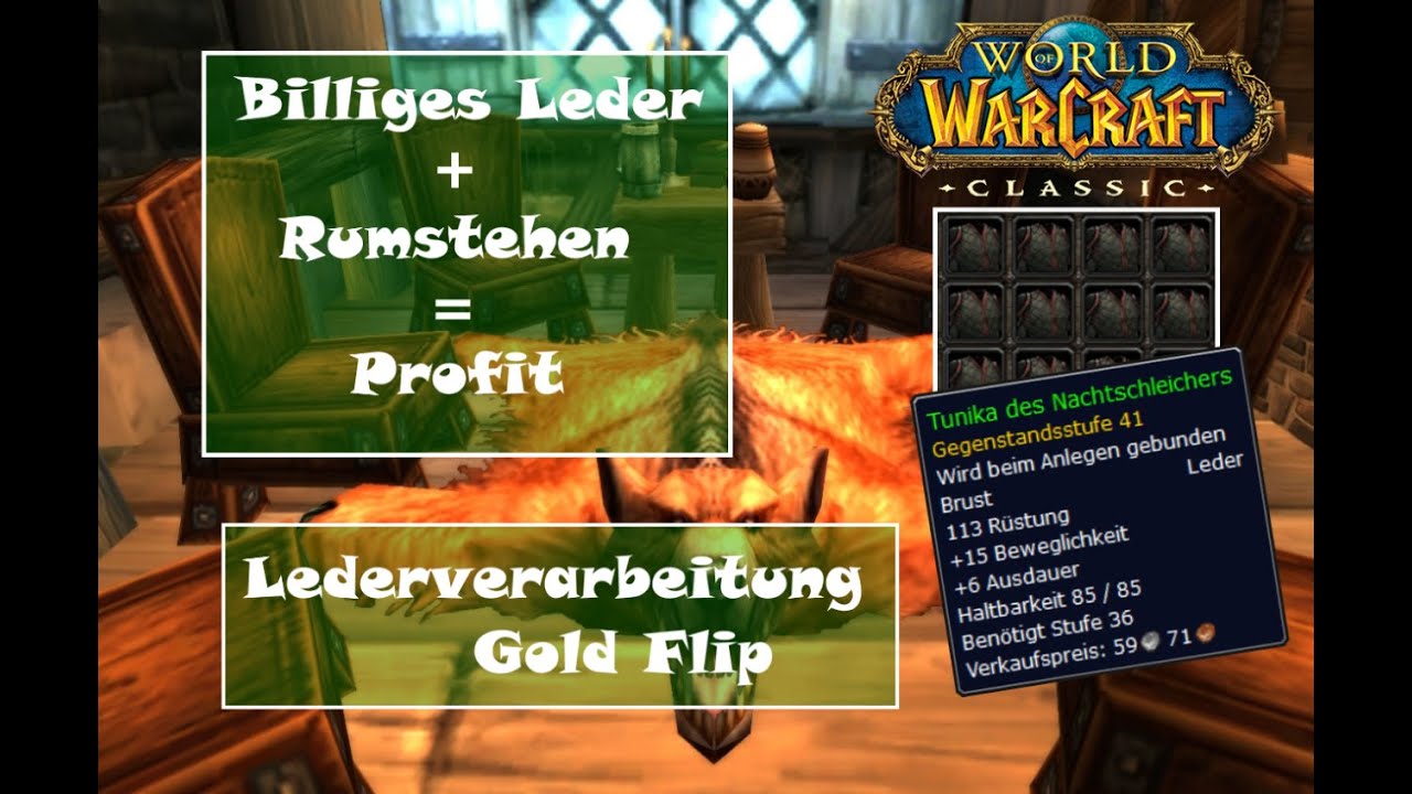 [WOW Classic] Entspannt mit Lederverarbeitung Gold machen - Tunika Flip