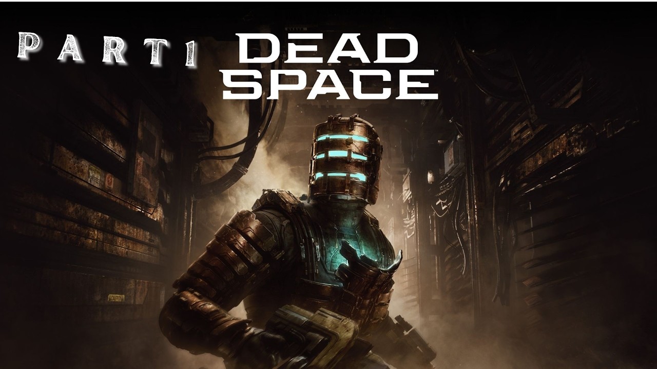 Dead Space: REMAKE Playthrough Part 1 - No Commentary