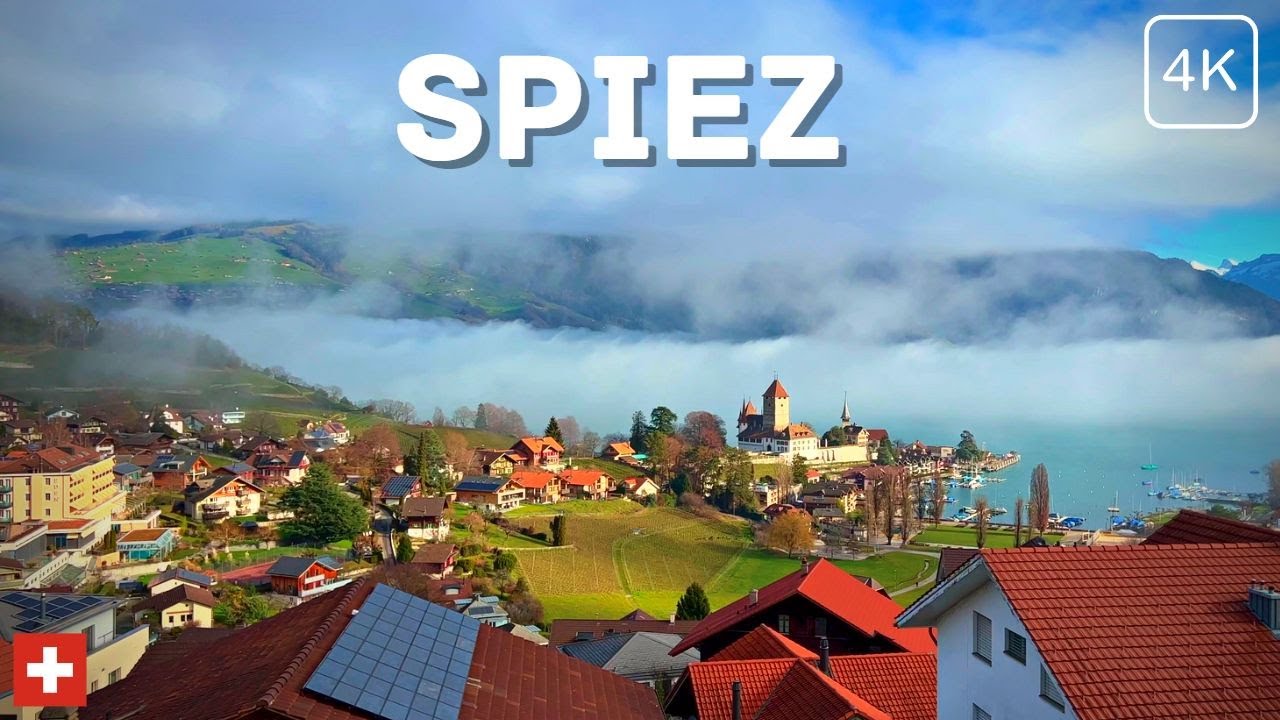 Spiez Switzerland | One of The Most Beautiful Swiss Towns | 4K 60fps UHD