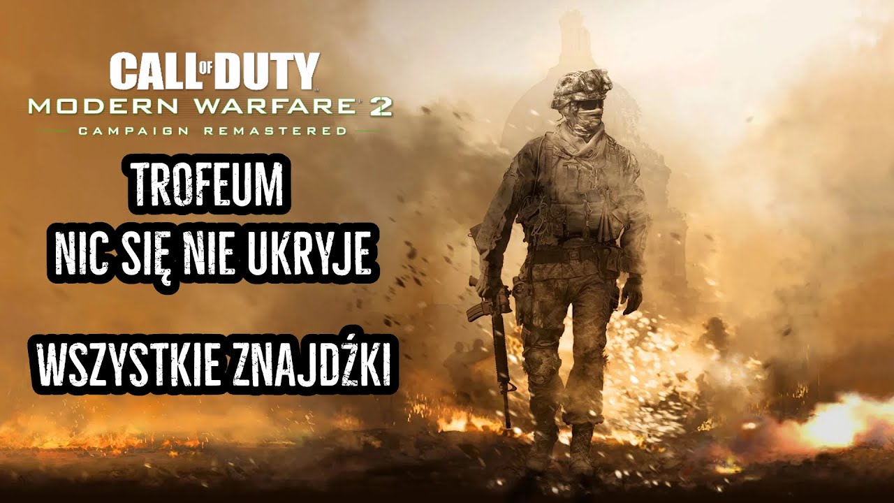 Call of Duty Modern Warfare 2 Campaign Remastered - Trofeum Nic się nie ukryje - Wszystkie Znajdźki