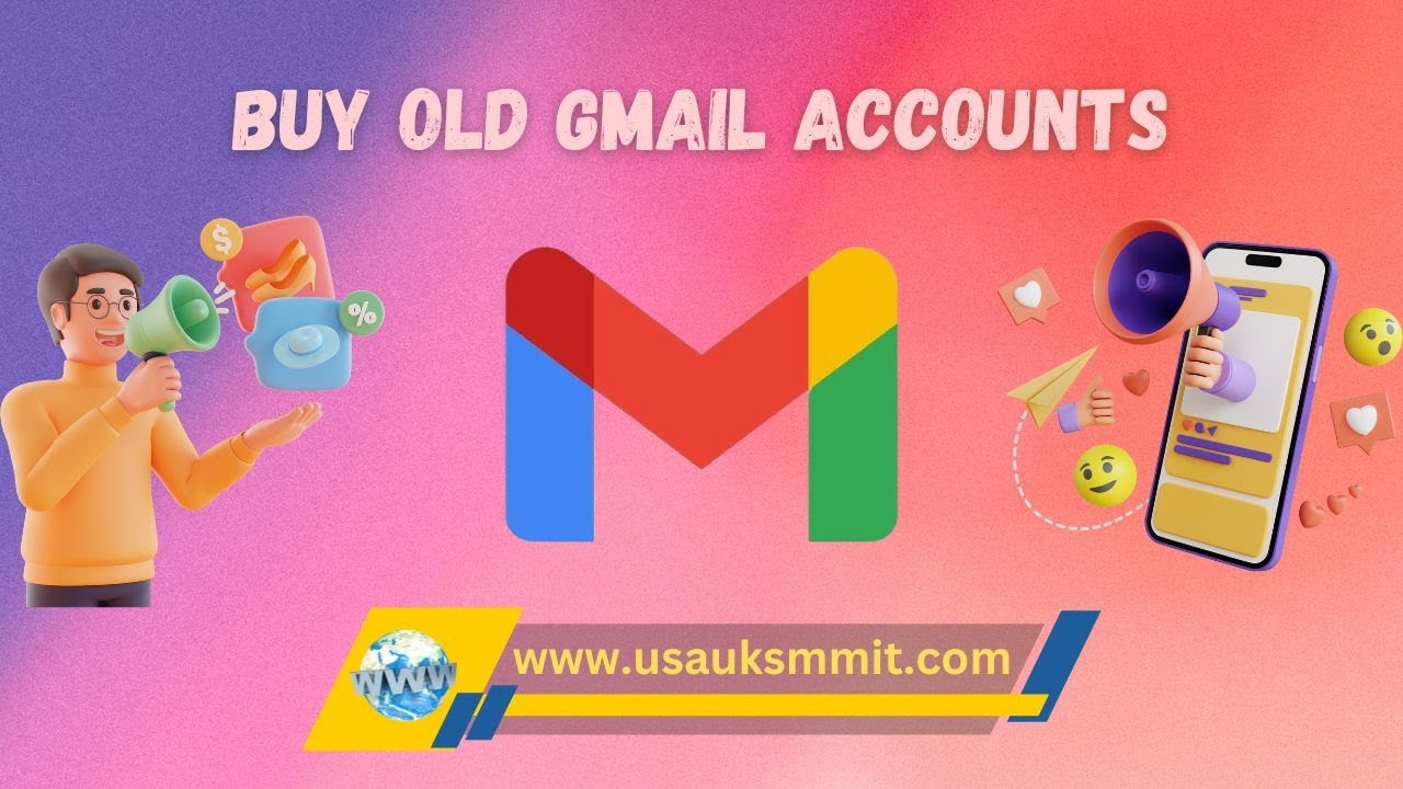 Buy Old Gmail Accounts