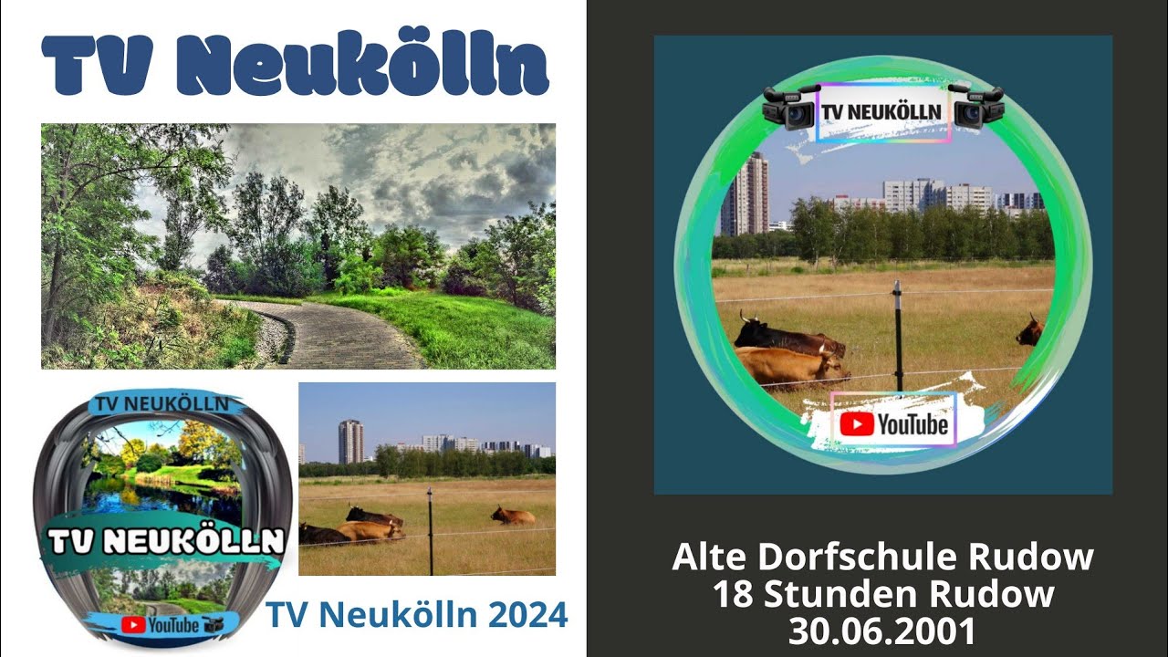 RUDOW Alte Dorfschule 18 Stunden Rudow 4 Teil 2001
