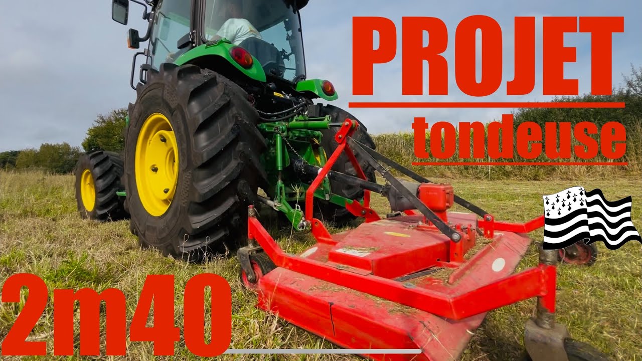 Le John Deere s’ennuie avec sa tondeuse ! Projet tondeuse 2 mètres 40. Tondeuse DELMORINO prm 180