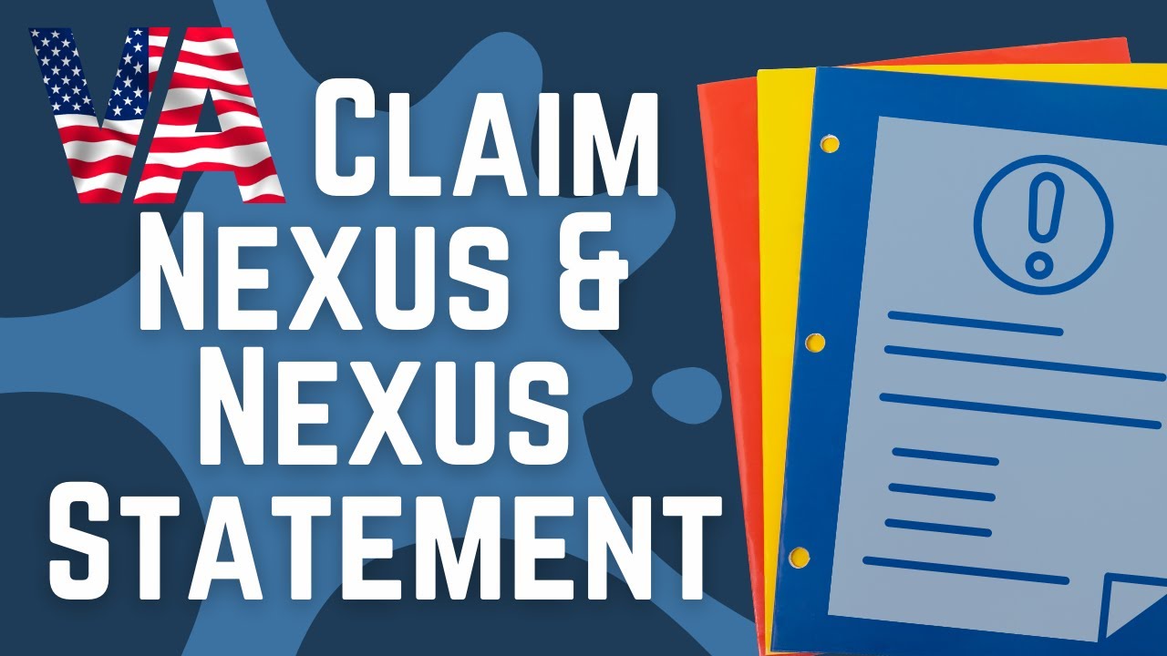 VA Disability Compensation claim Nexus Statement