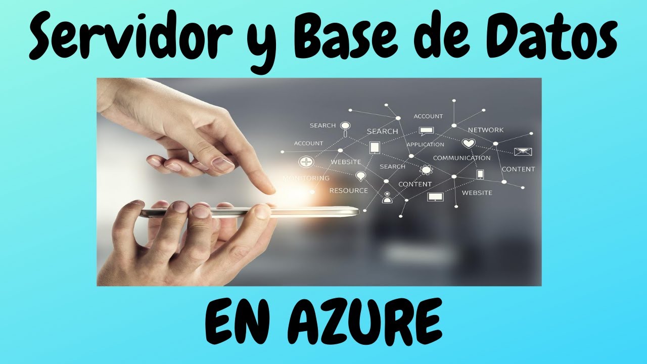 Creando Servidor y Base de Datos SQL en Azure