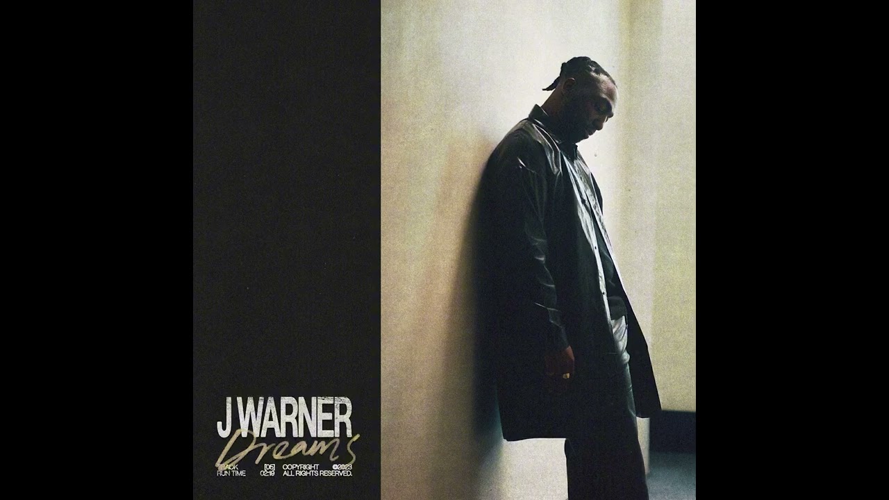 J Warner - Dreams (Official Audio)