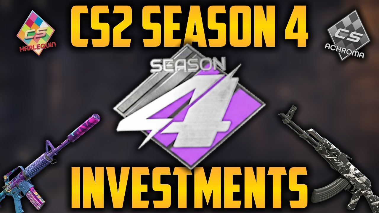Season 4 CS2 Update: The Best INVESTMENTS Right Now!