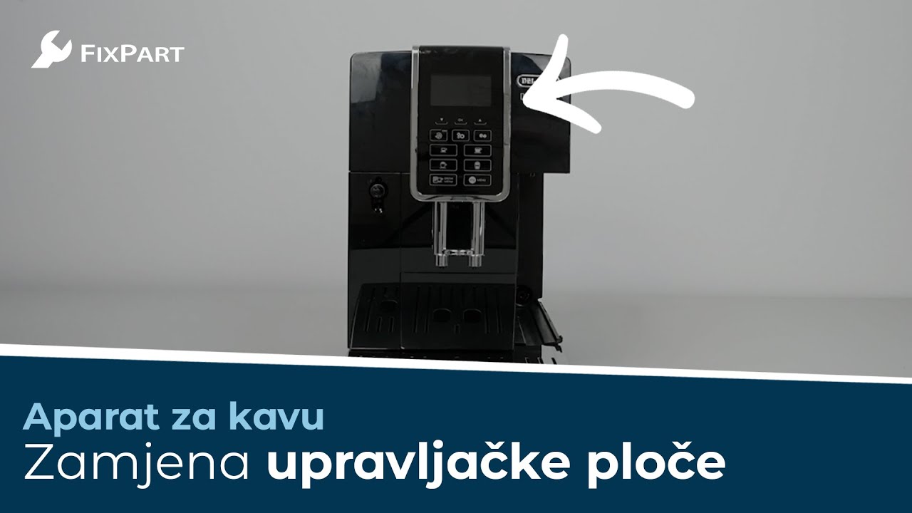 Kako zamijeniti upravljačku ploču na aparatu za kavu? - FixPart