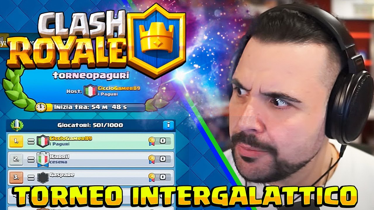 Torneo galattico con 650 player internazionali su CLASH ROYALE