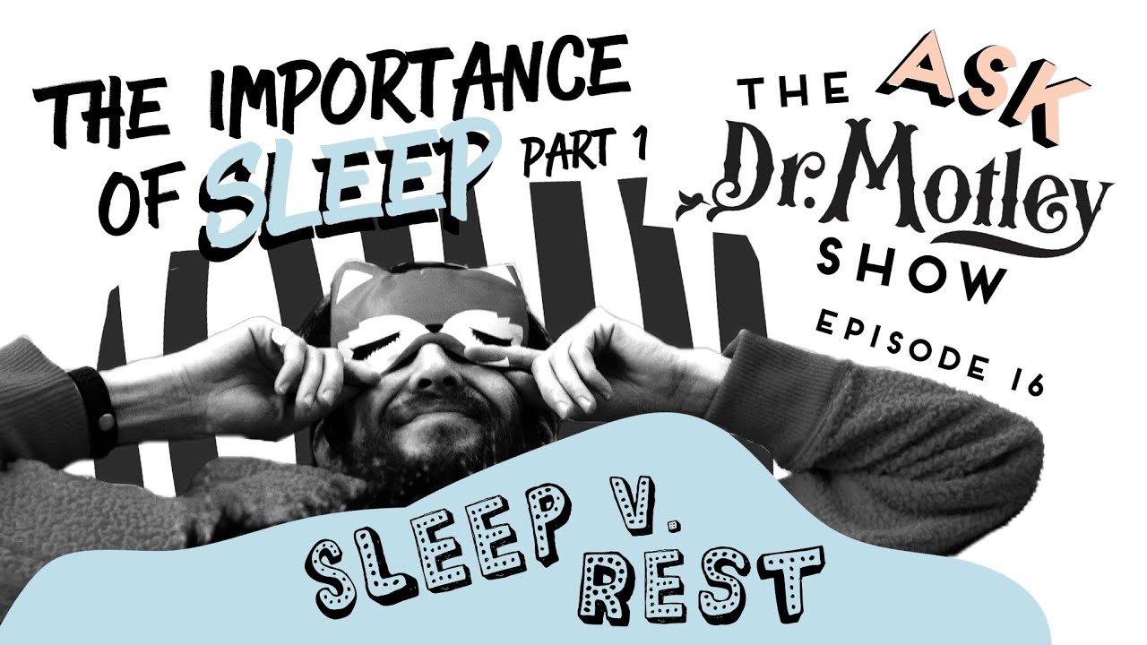 The Ask Doctor Motley Show — Episode Sixteen: Part 1