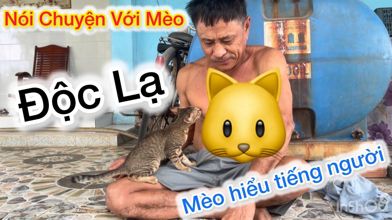 Độc Lạ Người Đàn Ông Có Khả Năng Giao Tiếp Với Mèo