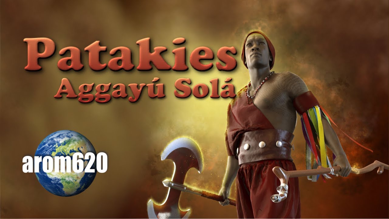 Patakies de Aggayú Solá, grandes historias relatos y leyendas que no te puedes perder.