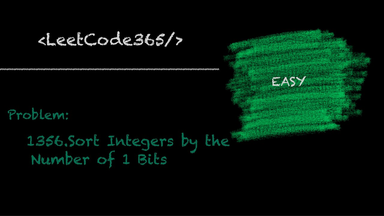 Sort Integers by the Number of 1 Bits  | LeetCode 1356 - Python Solution