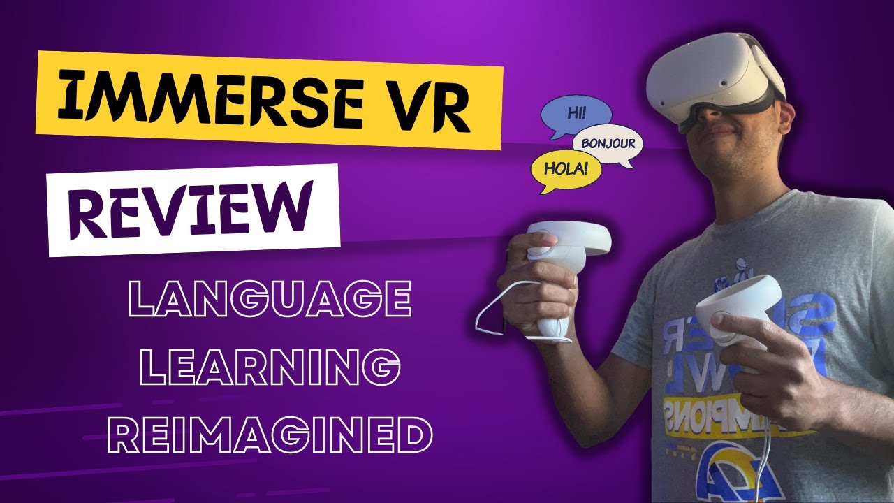 Live language Classes Reimagined in VR | Immerse Review