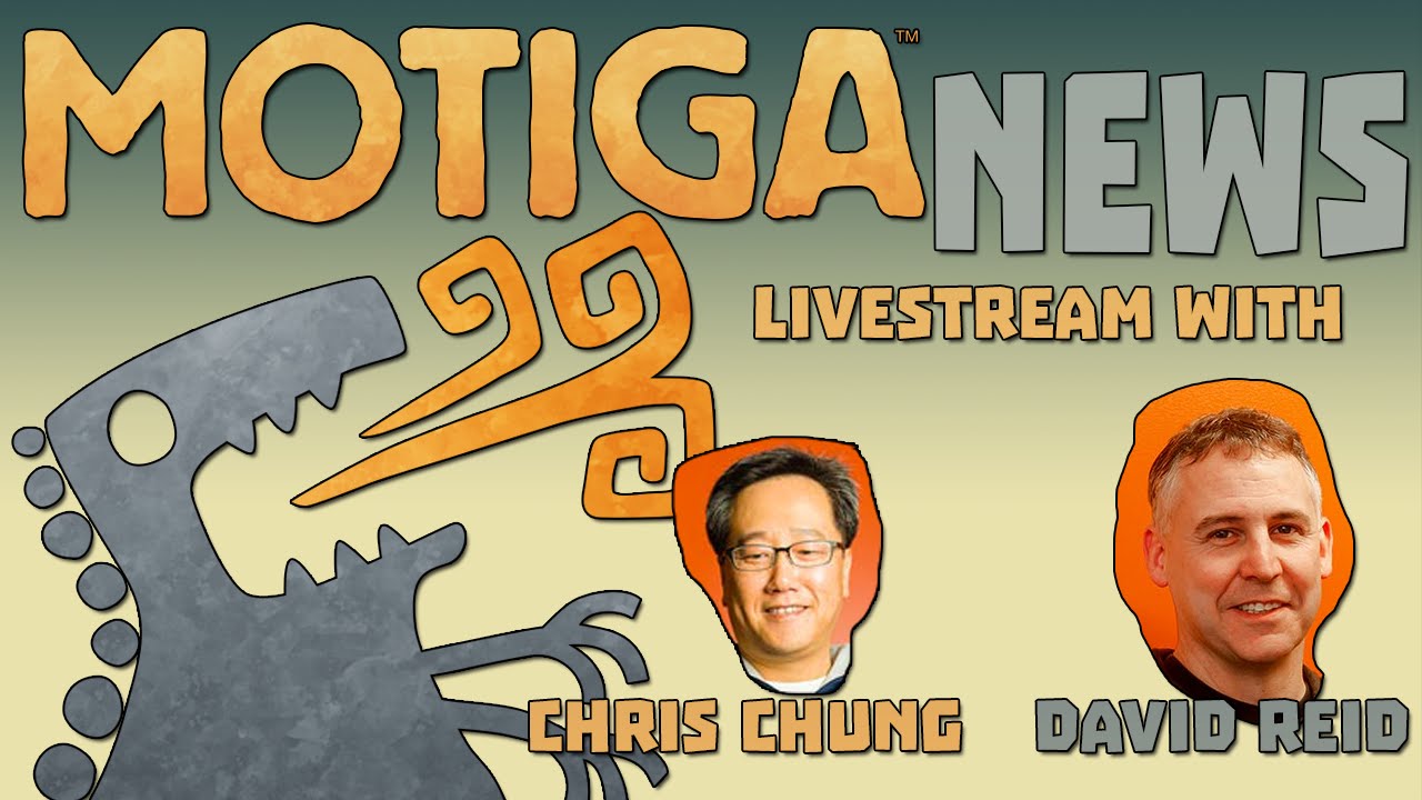 Motiga News: Streaming with the CEO and SVP on May 7th