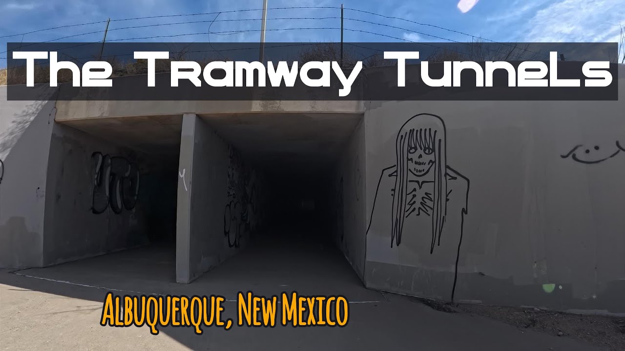 Exploring Two Tramway Tunnels in Albuquerque, NM