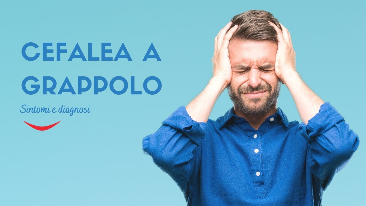 Cefalea a grappolo: sintomi e diagnosi