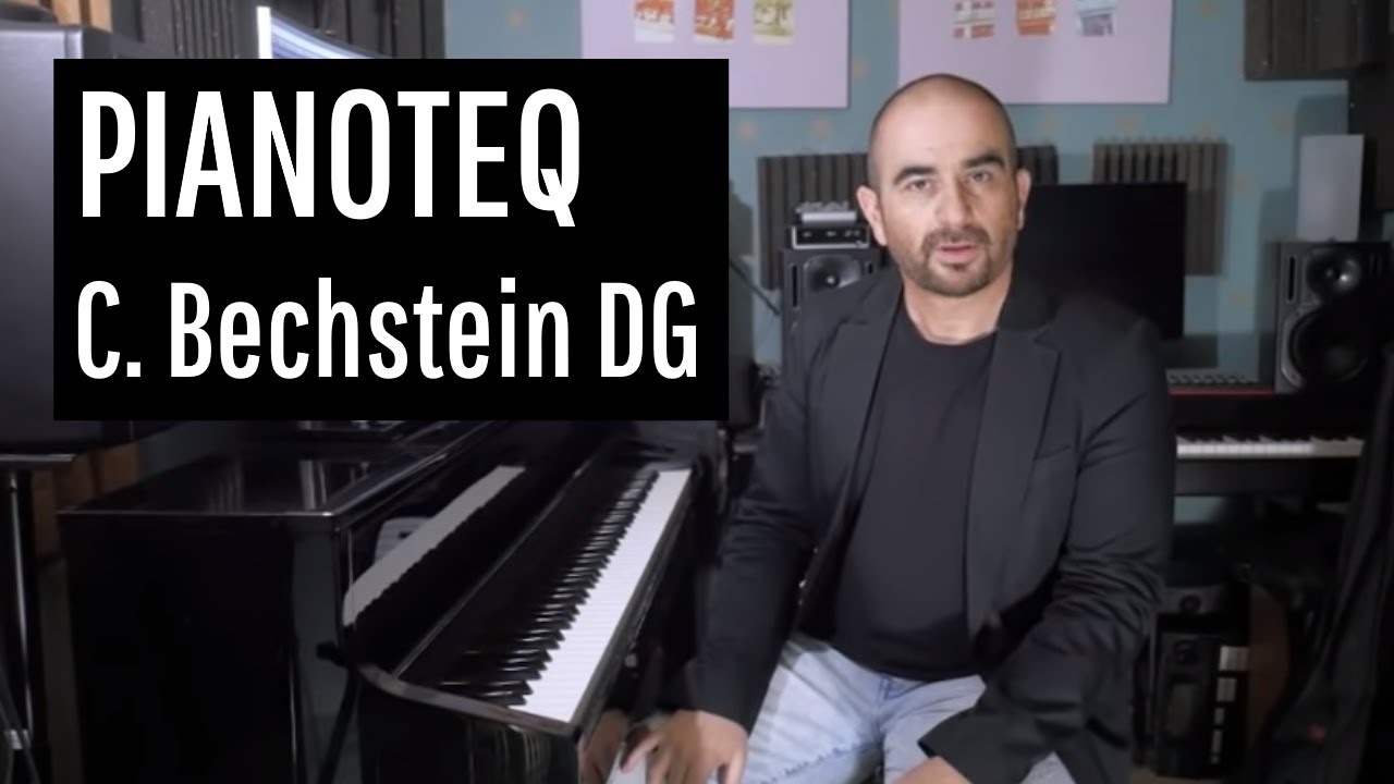 The new C. Bechstein Digital Grand from Pianoteq