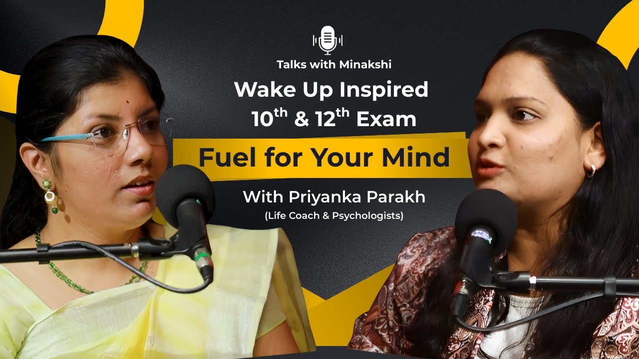 10th/12th Students & Parents Reality | Priyanka Parakh | Minakshi Bhansali | Talks With Minakshi