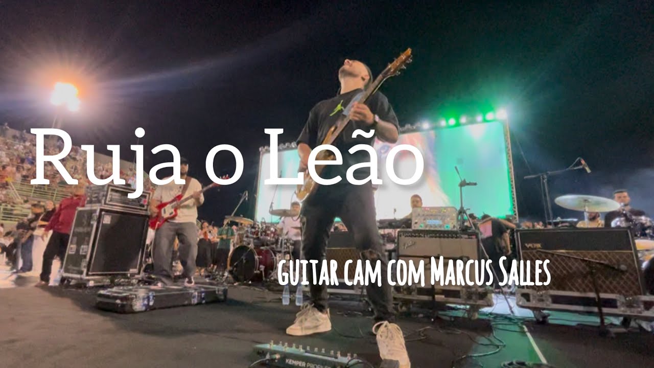 Ruja o Leão! guitar cam com Marcus Salles | Mário Oliveira