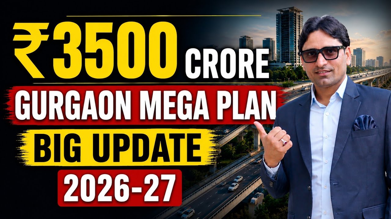 Gurgaon ₹3500 Crore Mega Plan 2026-27 | New Roads, Flyovers & Water Crisis Solution | GMDA Big