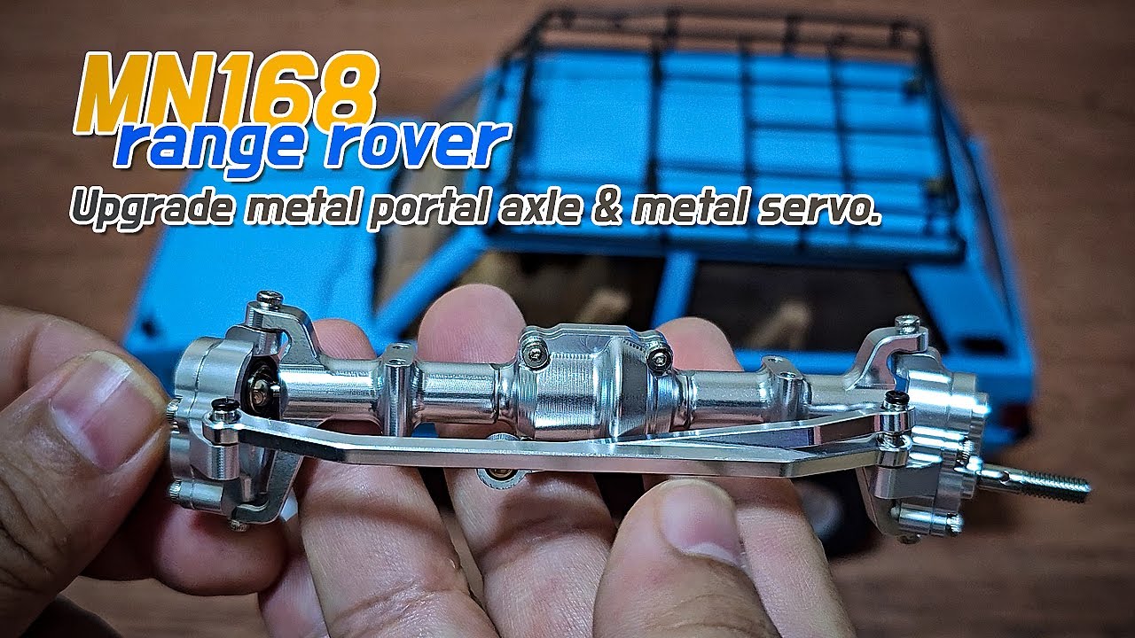 Mn168 레인지로버 메탈 포털액슬 & 메탈서보 업그레이드 /Mn168 Range Rover  Metal portal axle & metal servo upgrade /rccars