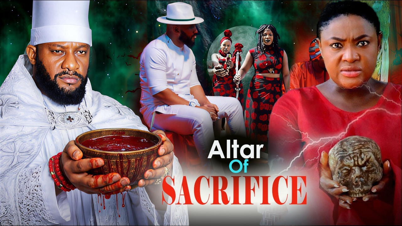 ALTAR OF SACRIFICE(FULL MOVIE)YUL EDOCHIE,LIZZY GOLD,JERRY AMILO,2026 LATEST NOLLYWOOD MOVIE