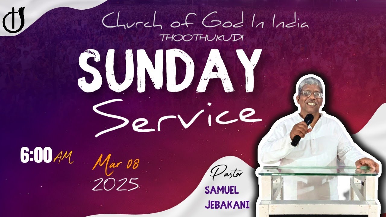 சிலுவையைப் பற்றிய உபதேசம் || Sunday Service || 08 March 2026 || Pr.Samuel Jebakani 