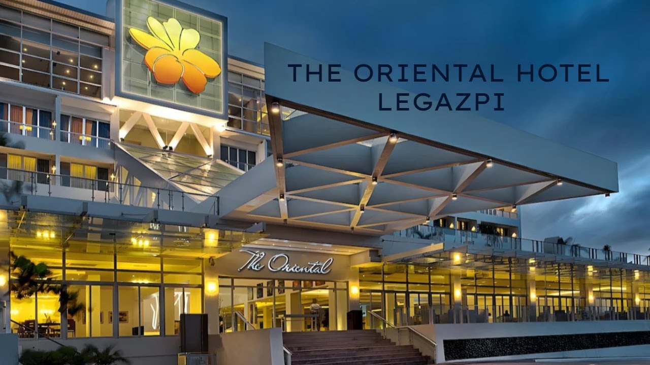 The Oriental Hotel Legazpi