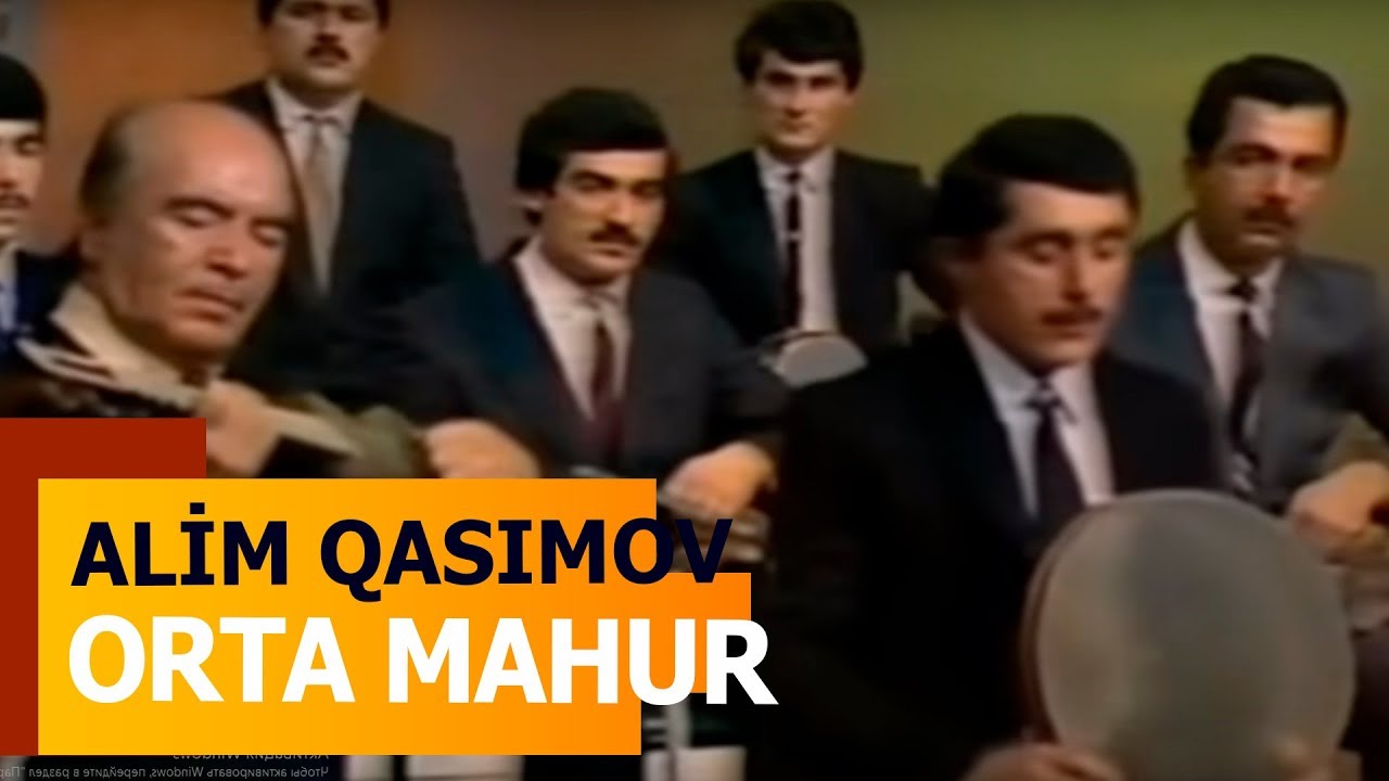 Alim Qasımov — Orta Mahur