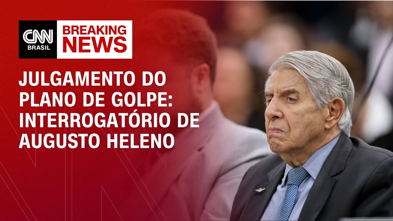 Julgamento do plano de golpe: Augusto Heleno depõe ao STF; veja | LIVE CNN