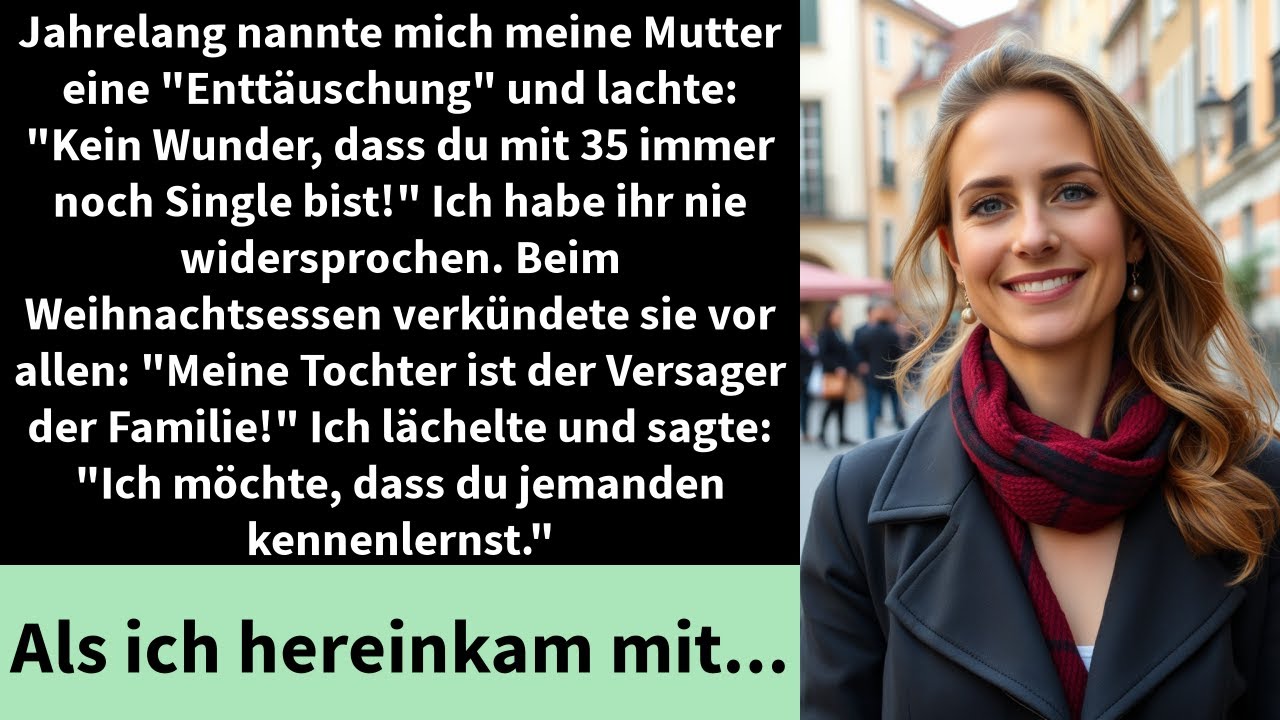 Jahrelang nannte mich meine Mutter eine 