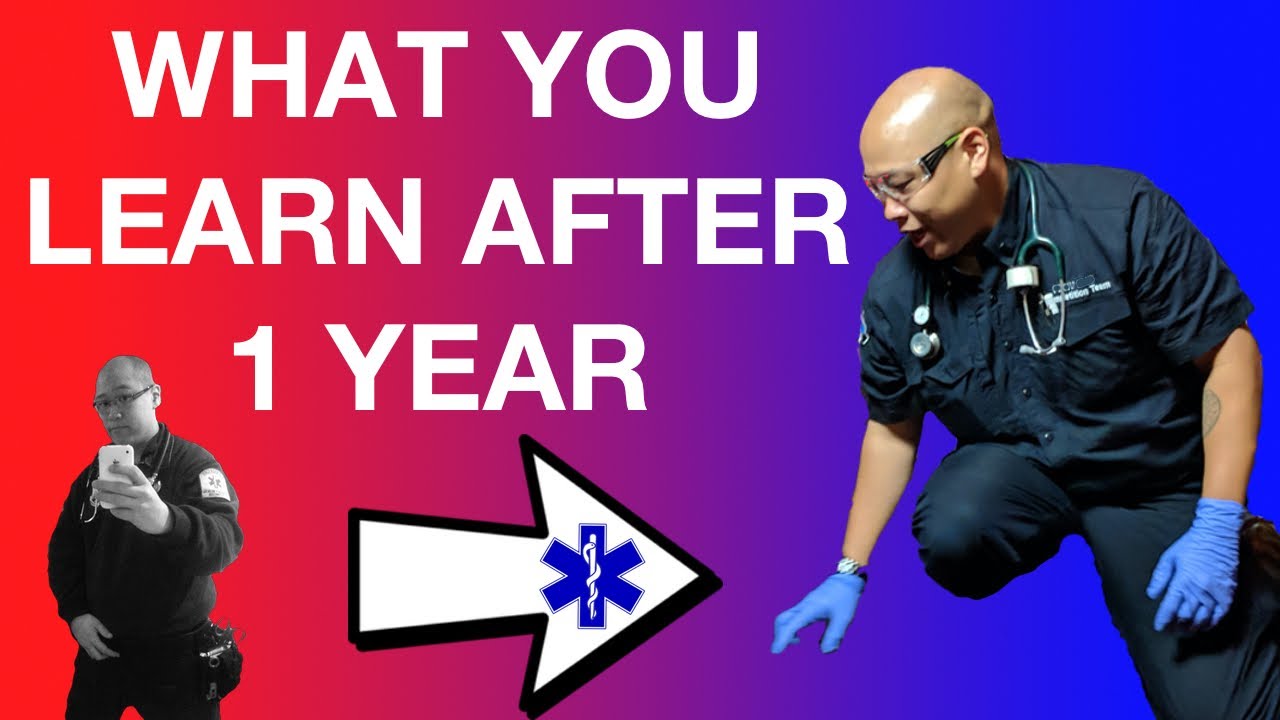 What you will learn your first year in EMS! | EMT | Paramedic
