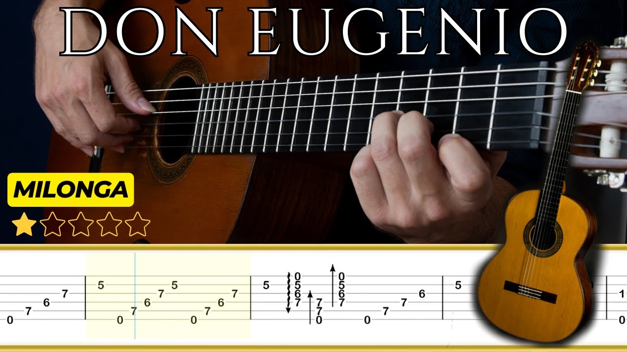 DON EUGENIO (Milonga) 🎸Juan Buscaglia || Tutorial para Guitarra Clásica + TABS