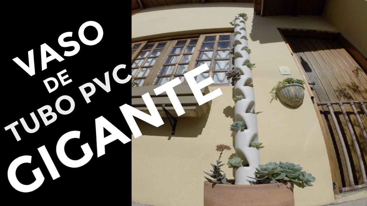 VASO DE TUBO PVC, COMO FAZER VASO PARA PLANTAS FEITO DE CANO PVC