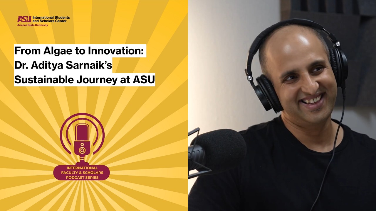 From Algae to Innovation: Dr. Aditya Sarnaik’s Sustainable Journey at ASU