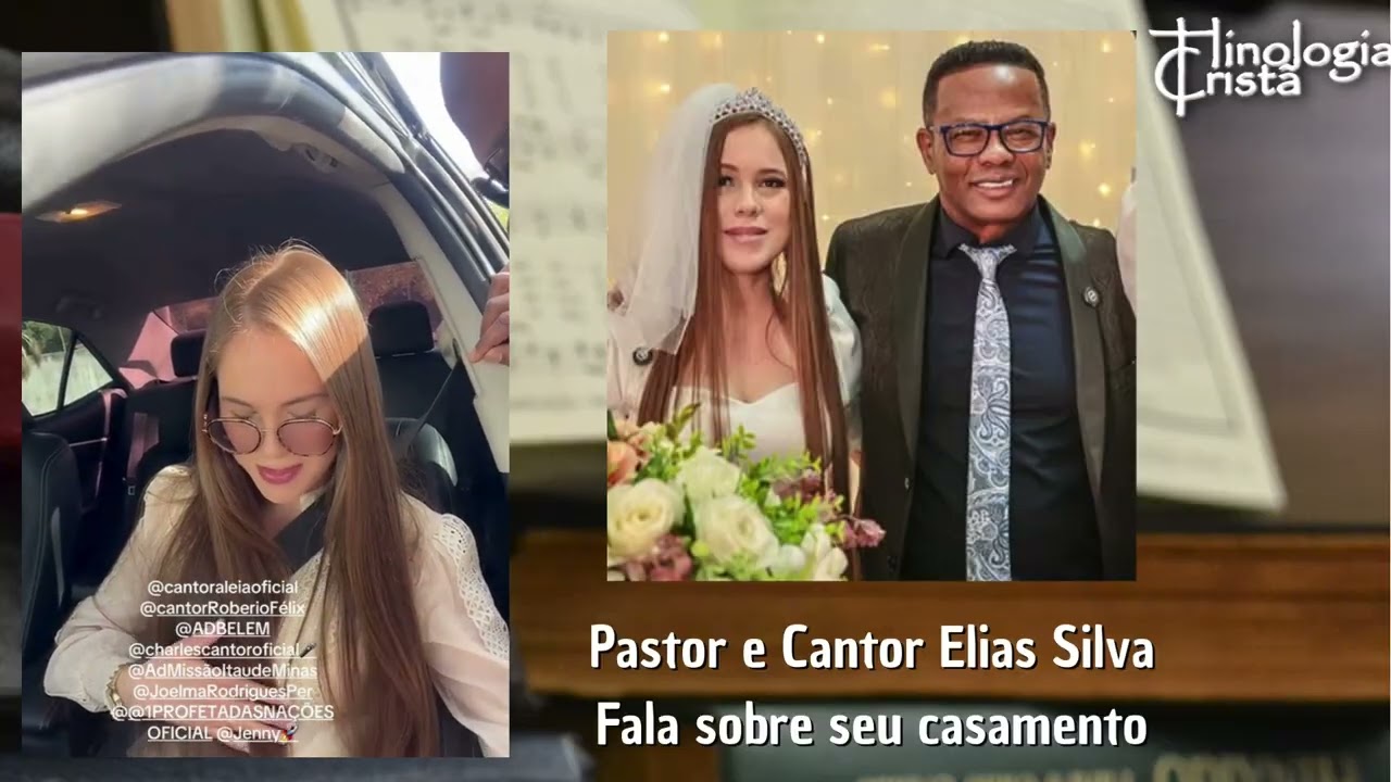 CANTOR E PASTOR ELIAS SILVA FALA SOBRE SEU CASAMENTO EM SUAS REDES SOCIAIS