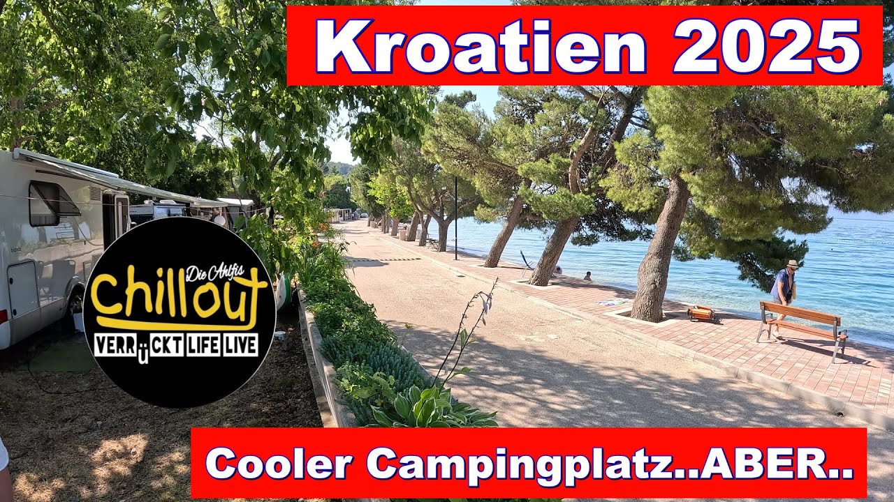 Camping direkt am Meer und Günstig❤️aber leider ein Problem für uns😒Camp Dalmacija  Zaostrog Croatia