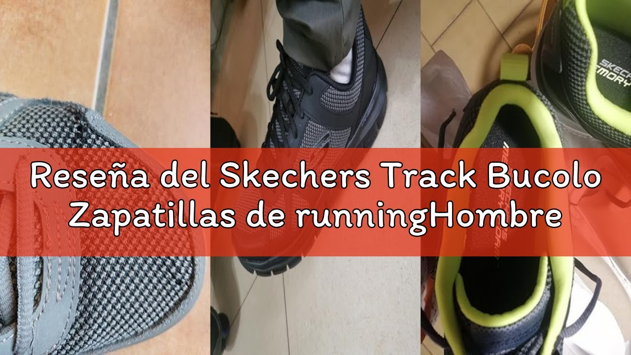 Reseña del Skechers Track Bucolo Zapatillas de runningHombre