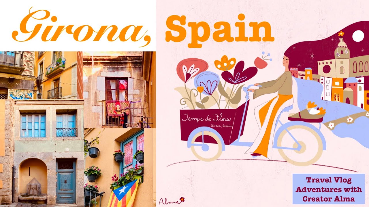 Girona, Spain: Travel Vlog Adventures With Creator Alma