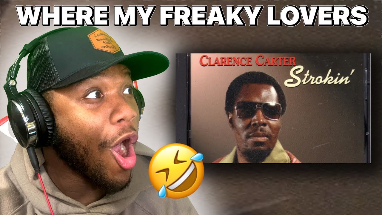 FIRST TIME HEARING | Clarence Carter- Strokin' | REACTION