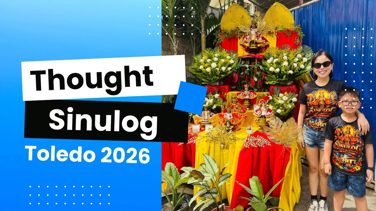 My Thought Sa Toledo Sinulog