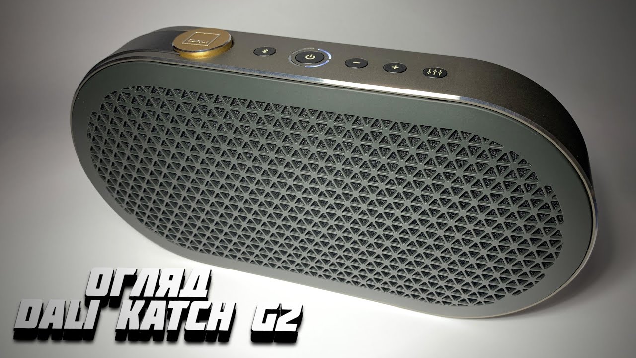 Огляд DALI Katch G2. Портативний Hi-Fi з собою