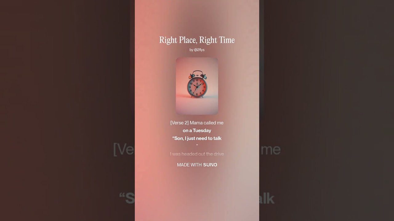 Right Place, Right Time
