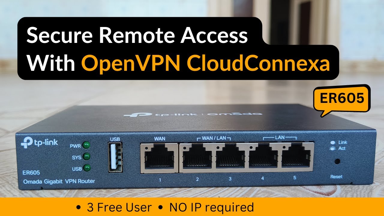 Как настроить OpenVPN на VPN-маршрутизаторе TP-Link ER605 (CloudConnexa)
