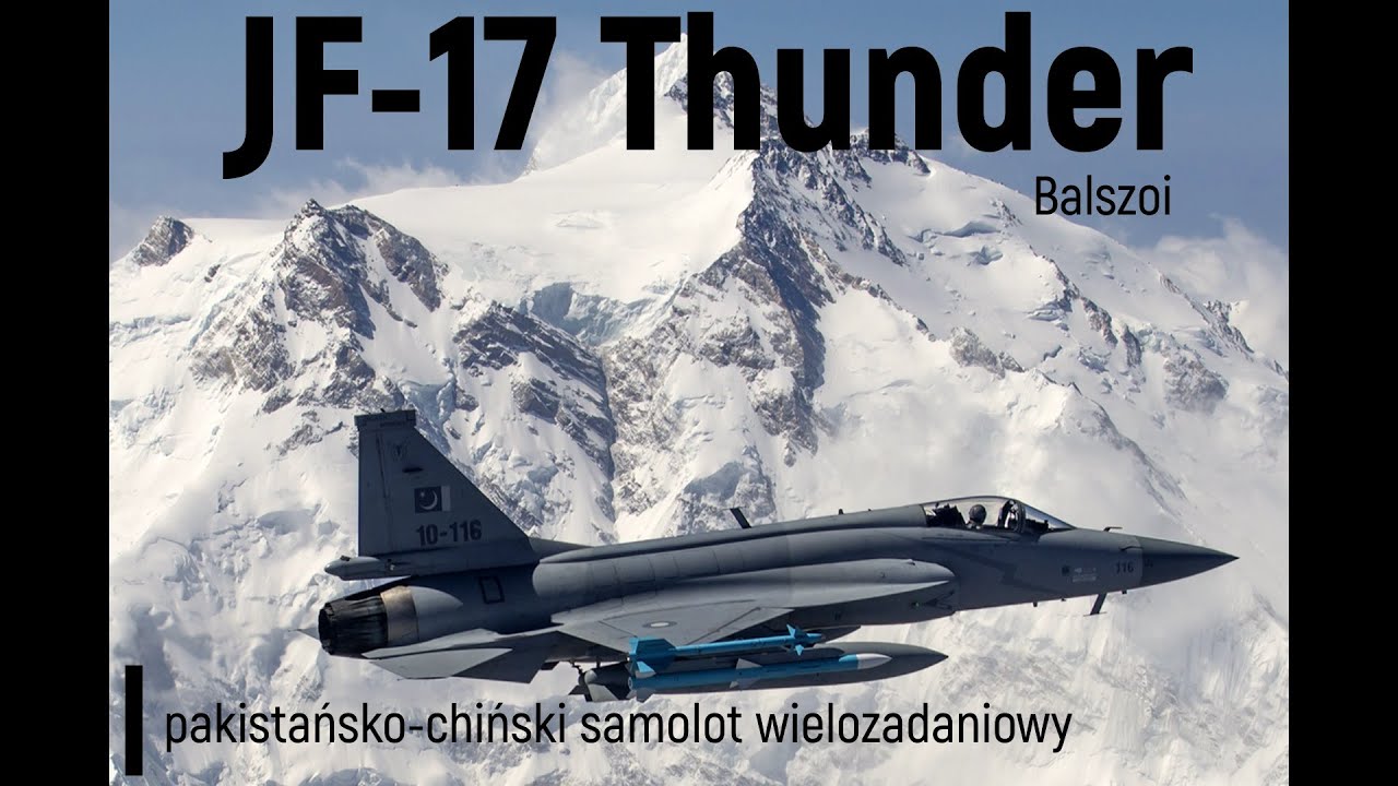 JF-17 Thunder | pakistańsko - chiński samolot wielozadaniowy
