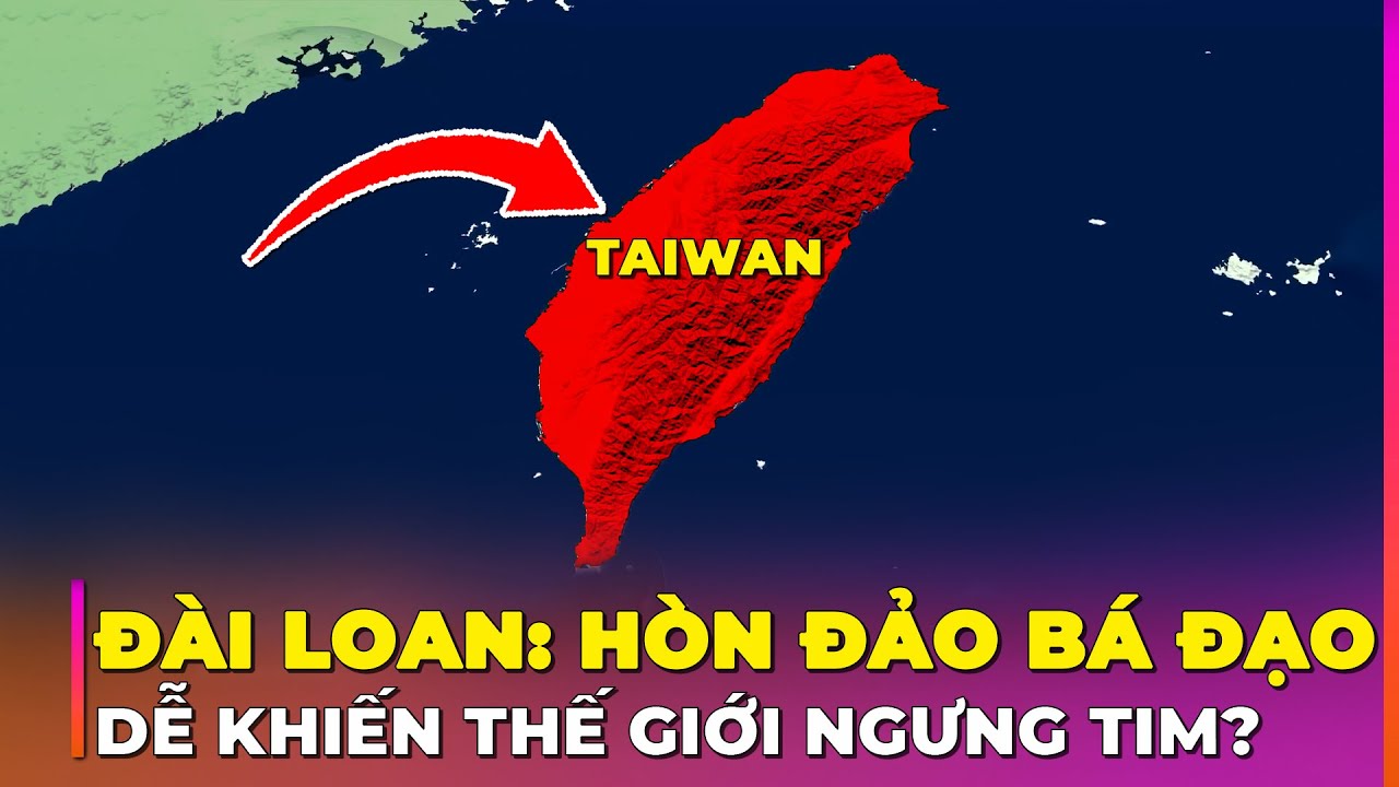ĐÀI LOAN: 40 SỰ THẬT KỲ LẠ VỀ HÒN ĐẢO NUÔNG CHIỀU DÂN NHẤT THẾ GIỚI | Ghiền Địa Lý