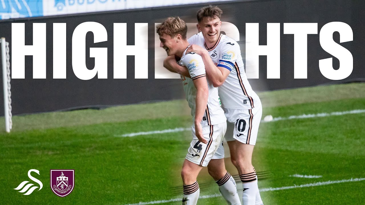 Swansea City v Burnley | Highlights | U21s